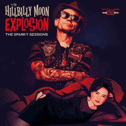 Sparky Sessions - CD Audio di Hillbilly Moon Explosion