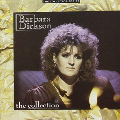 Collection - CD Audio di Barbara Dickson