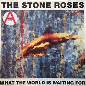 What The World Is Waiting For - Vinile LP di Stone Roses