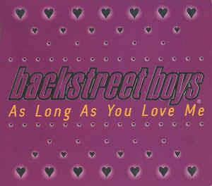 As Long As You Love Me - CD Audio di Backstreet Boys