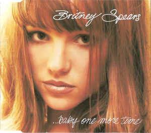 Baby One More Time - CD Audio Singolo di Britney Spears