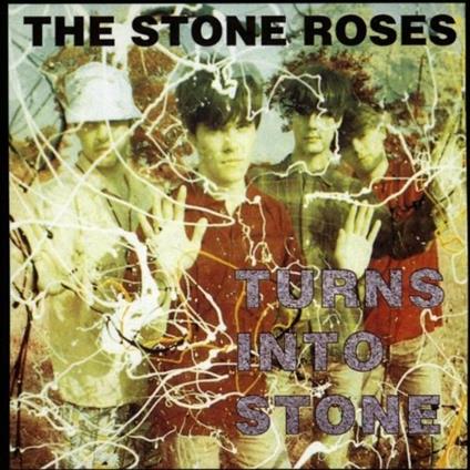 Turns Into Stone - CD Audio di Stone Roses