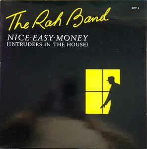 Nice Easy Money (Intruders In The House) - Vinile LP di Rah Band
