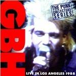 Live in Los Angeles - CD Audio di GBH
