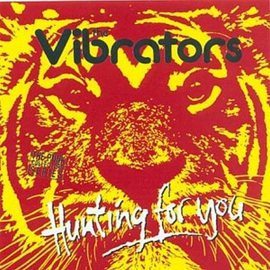 Hunting for You - CD Audio di Vibrators