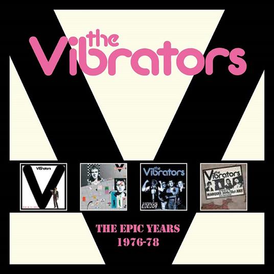 Epic Years 1976-78 - CD Audio di Vibrators