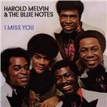 I Miss You - CD Audio di Harold Melvin & the Blue Notes