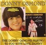 The Donny Osmond Album - To You with Love, Donny