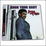 Rock Your Baby (Expanded Edition) - CD Audio di George McCrae