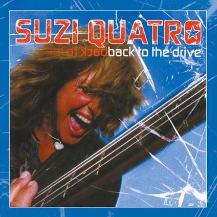 Back To The Drive (Transparetnt-Coloured Vinyl) - Vinile LP di Suzi Quatro