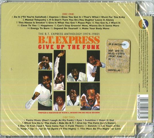 Give Up The Funk. The B.T. Express Anthology 1974-1982 - CD Audio di BT Express - 2