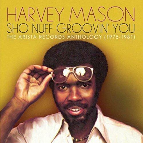 Sho Nuff Groovin' You - CD Audio di Harvey Mason