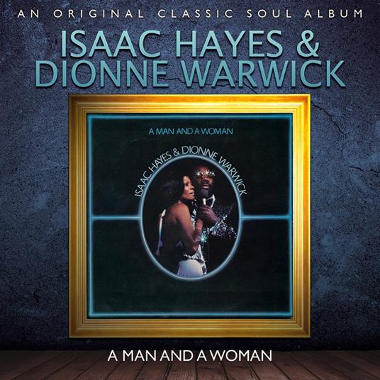 Man and a Woman - CD Audio di Isaac Hayes,Dionne Warwick