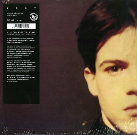Forever Breathes the Lonely Word (Deluxe Remastered Edition) - Vinile LP di Felt - 2