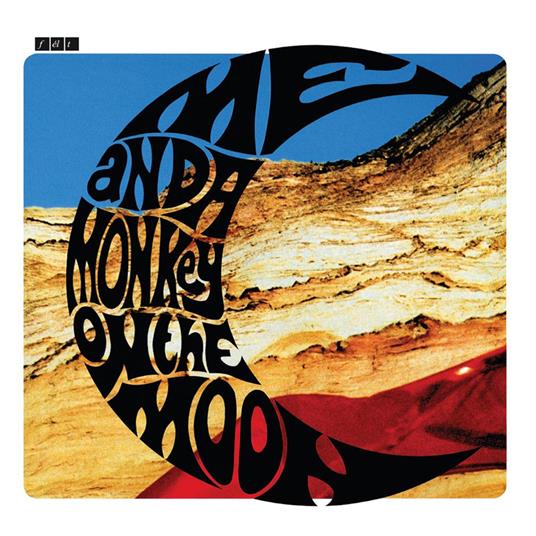 Me and a Monkey on the Moon (Deluxe Remastered Edition) - Vinile LP di Felt