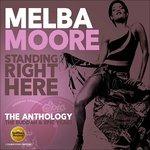 Standing Right Here. The Anthology of Budda and Epic Years - CD Audio di Melba Moore