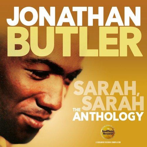 Sarah, Sarah. The Anthology - CD Audio di Jonathan Butler