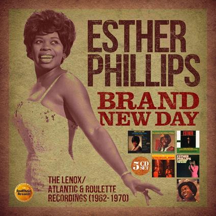 Brand New Day: The Lenox. Atlantic & Roulette Recordings 1962-1970 - CD Audio di Esther Phillips