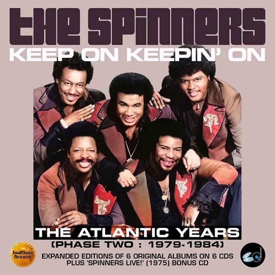 Keep On Keepin On. The Atlantic Years - CD Audio di Spinners