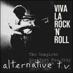 Viva la Rock'n'Roll. The Complete Deptford Fun City Recordings - CD Audio di Alternative TV