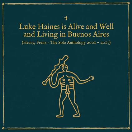 Is Alive and Well and Living in Buenos Aires - CD Audio di Luke Haines