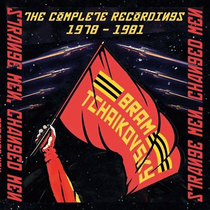 Strange Men Changed Men. The Complete Recordings 1978–1981 - CD Audio di Bram Tchaikovsky