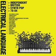 Electrical Language. Independent British Synth Pop 78-84