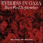 Rust Red September - CD Audio di Eyeless in Gaza