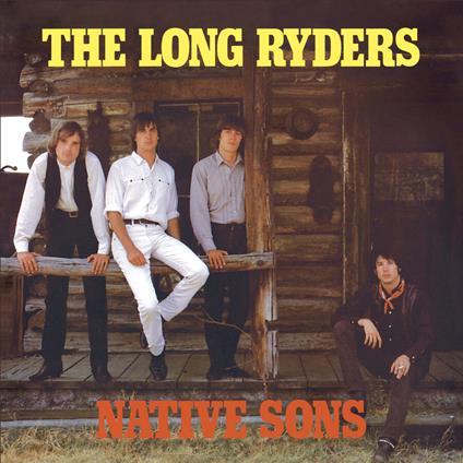 Native Sons - CD Audio di Long Ryders