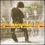 Still Moving Light - CD Audio di Simon Fisher Turner