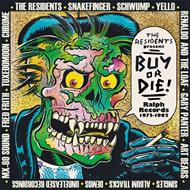 Residents Present Buy Or Die! Ralph Records 1972-1982