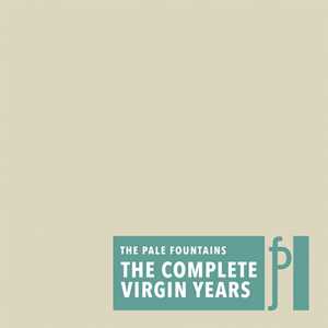 CD The Complete Virgin Years Pale Fountains