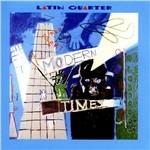 Modern Times - CD Audio di Latin Quarter