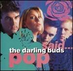 Pop Said - CD Audio di Darling Buds