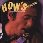 How's Everything. Live at Budokan - CD Audio di Sadao Watanabe