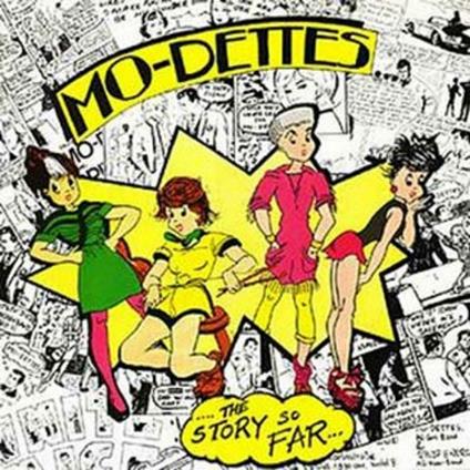 The Story so Far - CD Audio di Mo Dettes