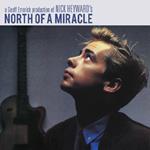 North of a Miracle (Deluxe Edition)