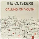 Calling on Youth - CD Audio di Outsiders