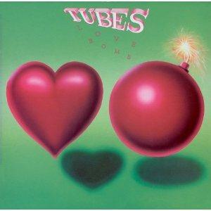 Love Bomb (Expanded Edition) - CD Audio di Tubes