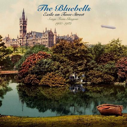 Exile on Twee Street - CD Audio di Bluebells