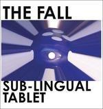 Sub-Lingual Tablet - Vinile LP di Fall