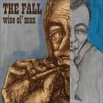 Wise Ol Man ep - Vinile 10'' di Fall