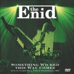 Something Wicked This Way - CD Audio di Enid
