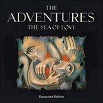 Sea of Love (Expanded Edition) - CD Audio di Adventures