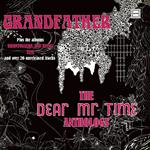 Grandfather. The Dear Mr. Time Anthology