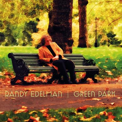 Green Park - CD Audio di Randy Edelman