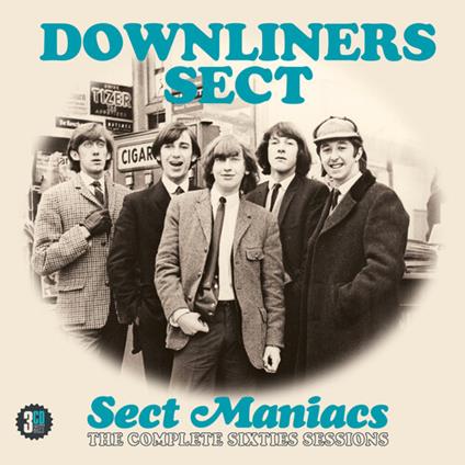 Sect Maniacs. The Complete Sixties Session - CD Audio di Downliners Sect