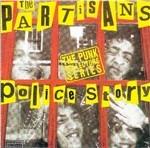 Police Story - CD Audio di Partisans