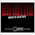 Disco Kicks. The Complete Moby Dick Recordings - CD Audio di Boys Town Gang