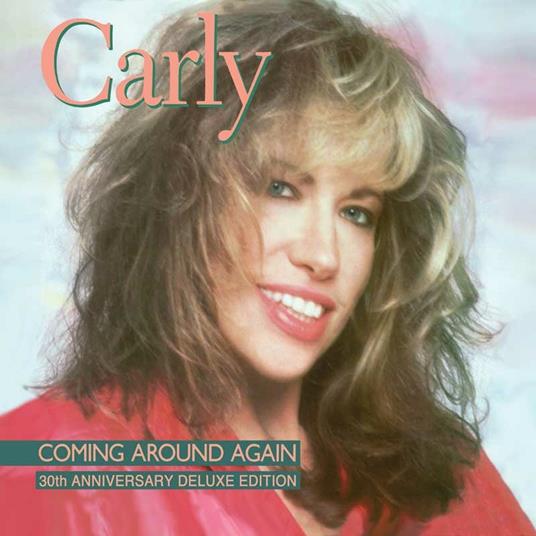 Coming Around Again (30th Anniversary Deluxe Edition) - CD Audio di Carly Simon